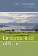 Corps, le soi et l'âme (Le)